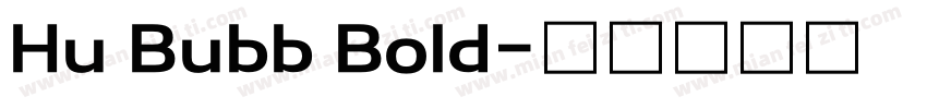 Hu Bubb Bold字体转换